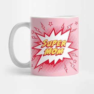 Super Mom Mug